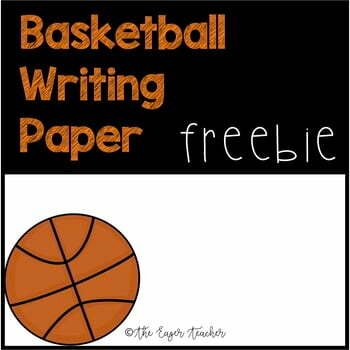 Basketball Writing Paper And Write The Room Freebie By The Eager