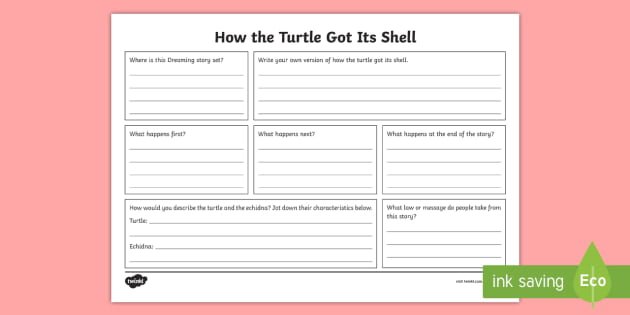 Aboriginal Dreaming How The Turtle Got Its Shell Writing Worksheet