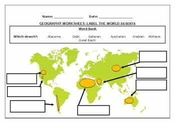 Geography Worksheets Label The Worlds Deserts By Science Workshop