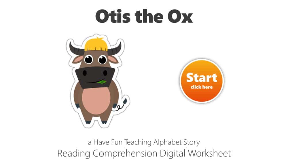 Letter O Otis The Ox Reading Comprehension Digital Worksheet